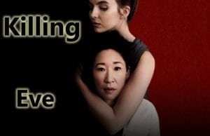 Killing Eve