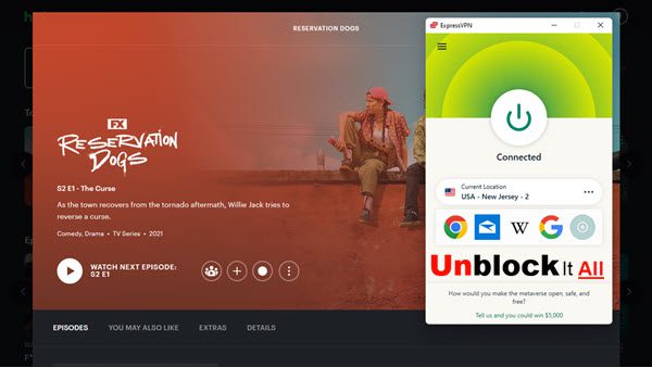 Reservation Dogs with ExpressVPN